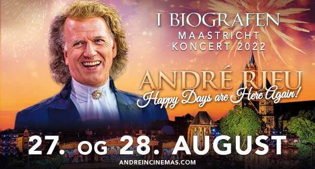 Andre Rieu - Happy Days Are Here Again!